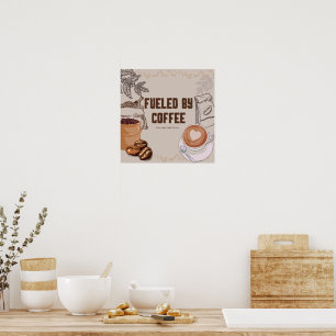 Affiche Alimenté par l'affiche de café - Drôle Mur Art Pri