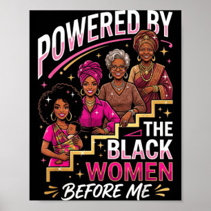 Affiche Alimenté par les femmes noires avant l'histoire af