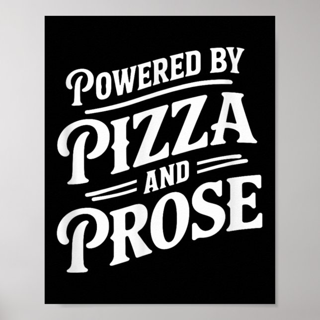 Affiche Alimenté Par Pizza Et Prose (Devant)