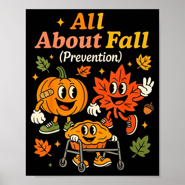 Affiche All About Fall Prevention Funny Autumn Therapy Pt  (Devant)
