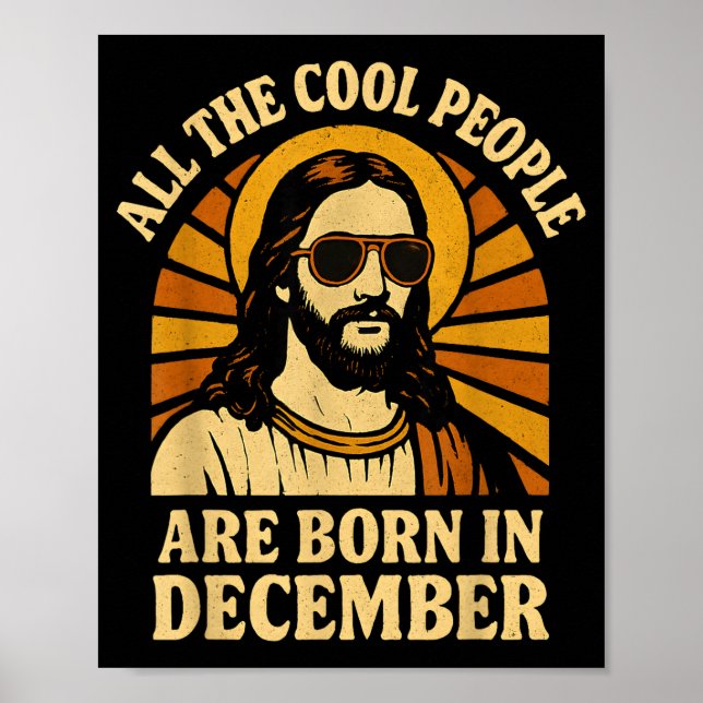 Affiche All Cool People Are Born In December Birthday  (Devant)