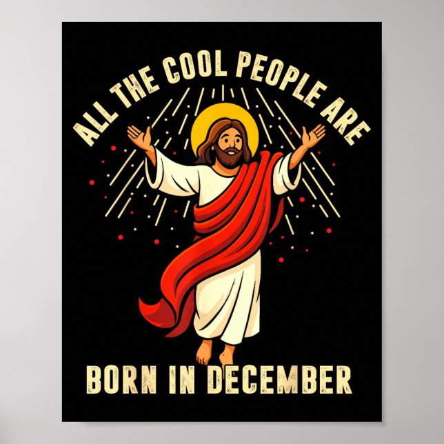 Affiche All Cool People Are Born In December For Women Men (Devant)