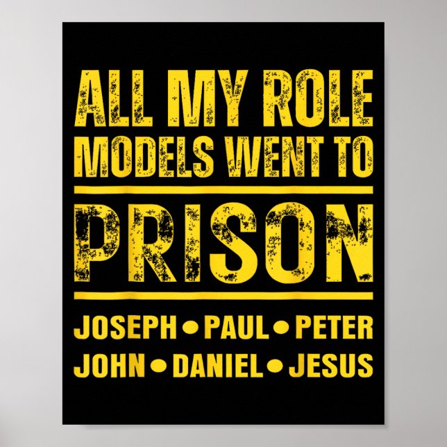 Affiche All My Role Models Went To Prison  (Devant)