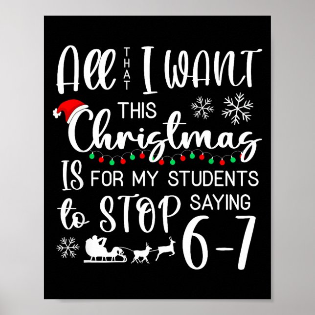 Affiche All That I Want This Christmas Is Students Stop Sa (Devant)