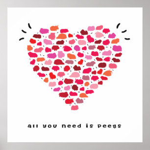 Affiche All you need is peegs