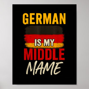 Affiche Allemand Est Mon Moyen-Nom Funky Allemagne Drapeau