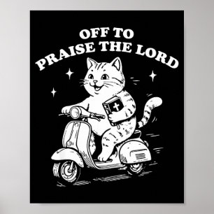 Affiche Aller louer le seigneur drôle de foi de chat chrét
