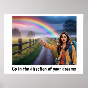 Affiche Allez dans la direction de vos rêves