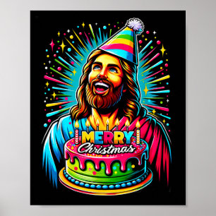 Affiche Allez Jésus c'est ton anniversaire Funny Jésus Noë
