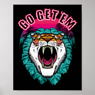 Affiche Allez les obtenir - Tiger Face Design graphique