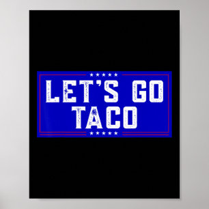 Affiche Allez Taco Tee Hommes Femmes Allez Taco