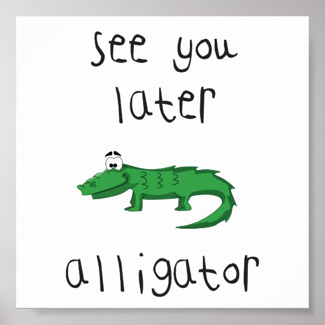 Affiche alligator (Devant)