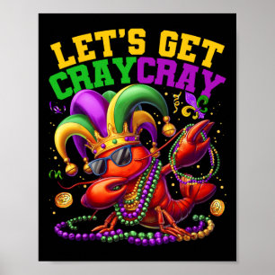 Affiche Allons chercher Cray Dabbing Crawfish Mardi Gras H