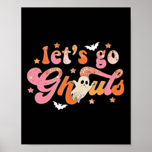 Affiche Allons Gouls mignon Fantôme Boo Drôle Halloween Fe