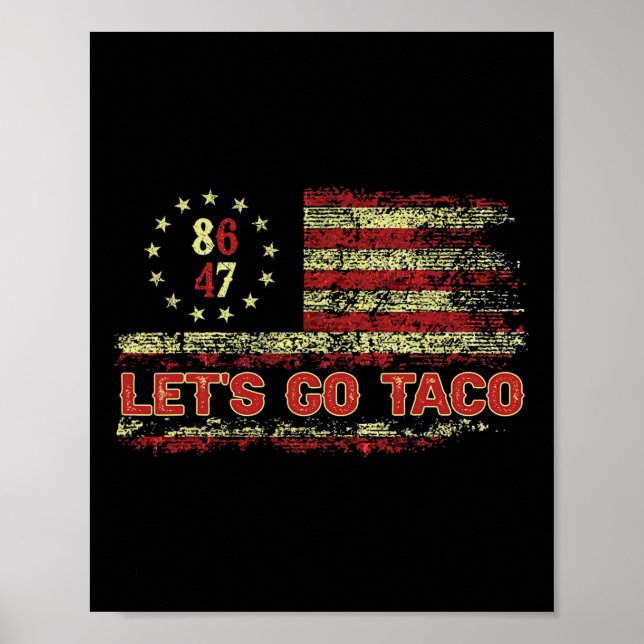 Affiche Allons manger un Taco 8647 Drapeau américain 86 47 (Devant)