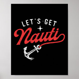Affiche Allons Nauti - Amoureux de la navigation Bateau An