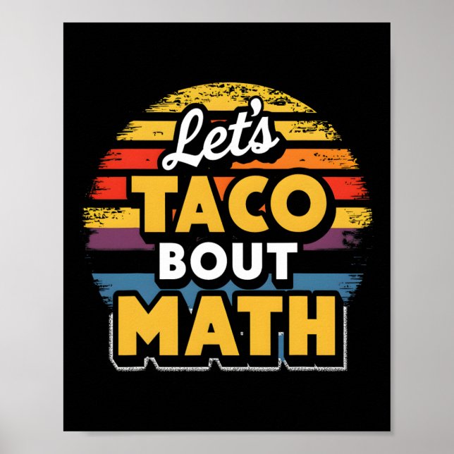 Affiche Allons parler Taco de maths ! Cinco De Mayo Blague (Devant)