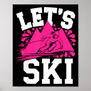 Affiche Allons skier fille humour sports d'hiver & neige