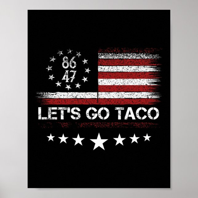 Affiche Allons Taco 8647 Drapeau US 86 47 Hommes Femmes 1  (Devant)