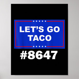 Affiche Allons Taco, Chemise Let's Go Taco &# ;