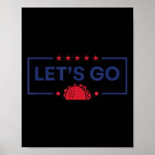 Affiche Allons Taco Drôle Trump