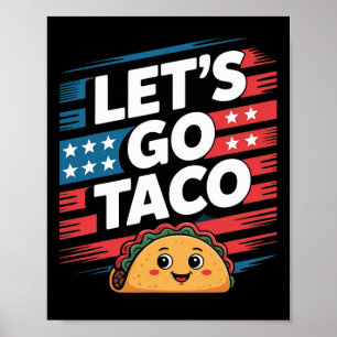 Affiche Allons Taco Recule Toujours Taco Drôle Mème