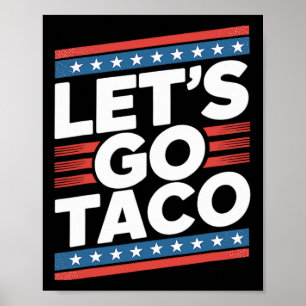 Affiche Allons Taco Shirt Drôle