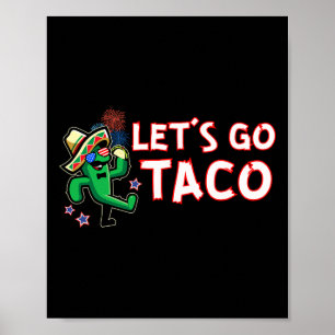 Affiche Allons Taco Trump Fait Toujours Machine Arrière