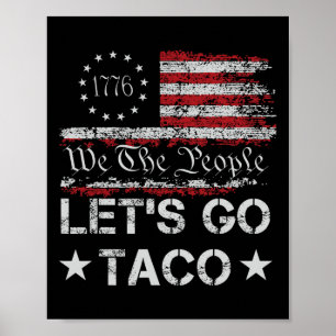 Affiche Allons Taco Us Drapeau Nous Le Peuple Hommes Rétro
