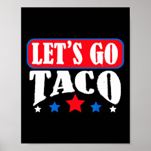 Affiche Allons voir l'équipe Taco Allons voir Taco