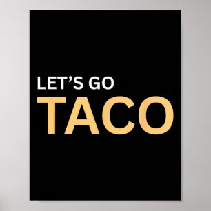 Affiche Allons-y Chemise Taco - Allons-y Taco 1