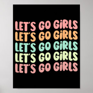 Affiche Allons-y Filles Femmes Bachelorette Fête Mariée Ma