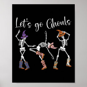 Affiche Allons-y Ghouls Danser Skeleton Cowboy Western Ha