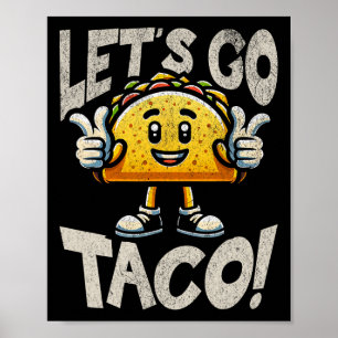 Affiche Allons-y Mascotte Taco - Tarif Taco Patriotique Dr
