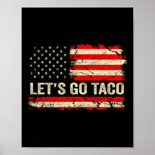 Affiche Allons-y Taco Drôle Rétro Drapeau Usa Allons-y Tac