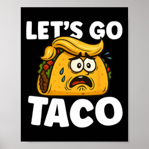 Affiche Allons-y Taco Drôle Taco Mardi Taco Amoureux Foodi