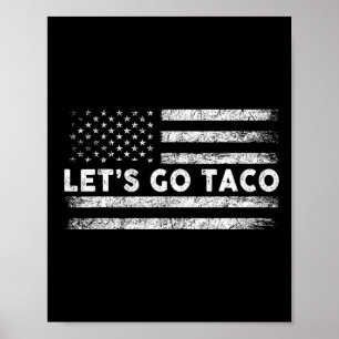 Affiche Allons-y Taco Parodie Drôle Mème 3