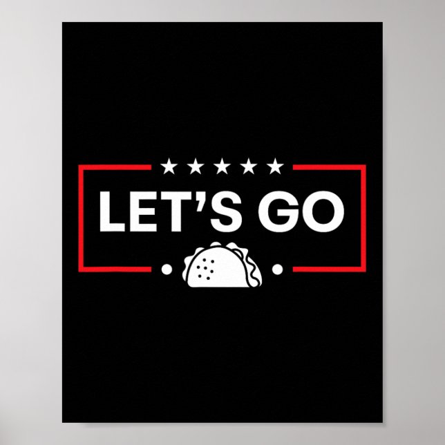 Affiche Allons-y Taco Trump Taco  (Devant)