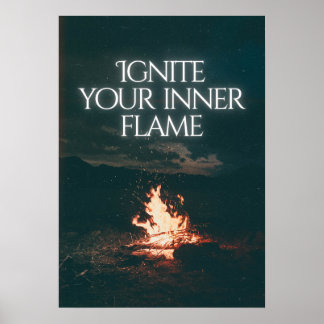 Affiche Allumez votre flamme intérieure. Motivation 