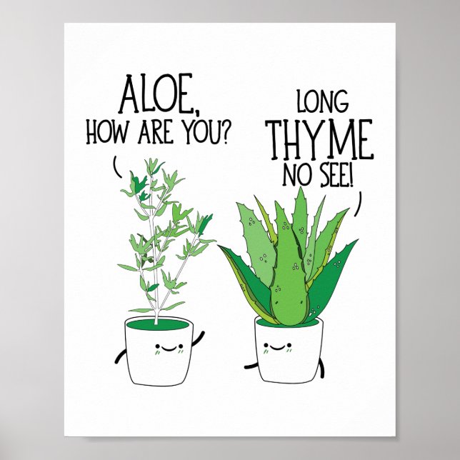 Affiche Aloe, Comment Es-Tu Long Thyme Non Voir Herb Pun (Devant)