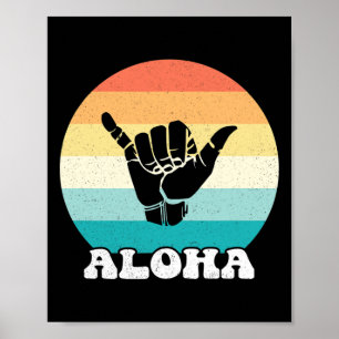 Affiche Aloha Hawaii île hawaïenne Signe de la main Shaka