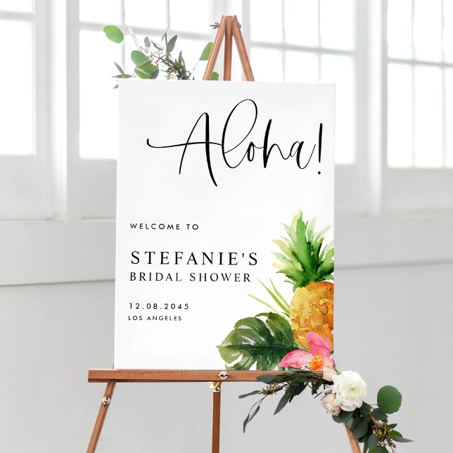 Affiche Aloha Pineapple Summer Bridal Shower Welcome (Aloha! Customizable bridal shower sign featuring watercolor pineapples, hibiscus, and greenery.)