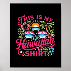 Affiche Aloha Tropical C'est Mes Vacances D'été Hawaïennes