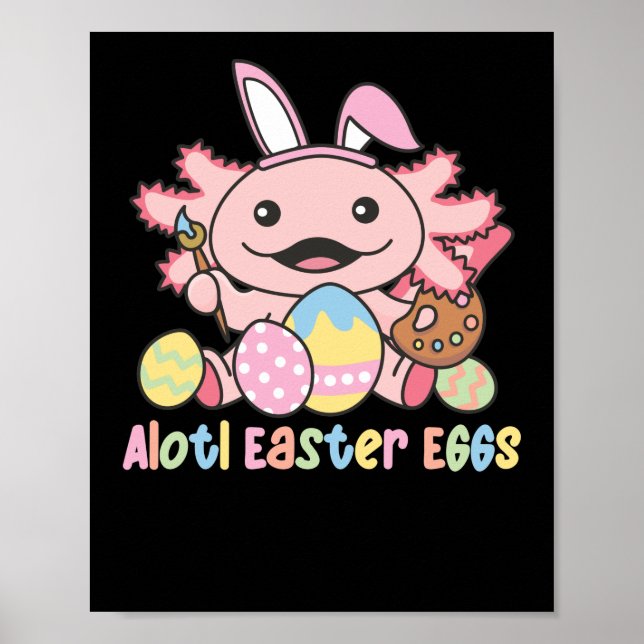 Affiche Alottes Oeufs De Pâques Axolotl Pâques Avec Pun (Devant)