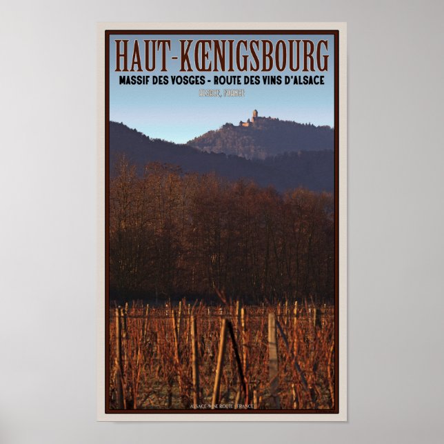 Affiche Alsace - Château Koenigsbourg et vignoble (Devant)