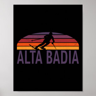 Affiche Alta Dia Dolomites Italie Station de ski Snowboard