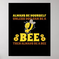Always Be A Bee Bee Gifts, I Love Bee, Beekeeping