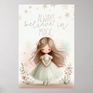 Affiche Always believe in magic