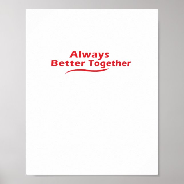 Affiche Always Better Together Classic Look  (Devant)