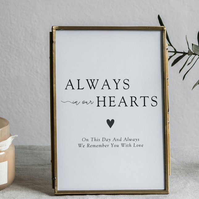Affiche Always In Our Hearts Wedding Remembrance Sign (Always In Our Hearts Wedding Remembrance Sign
)